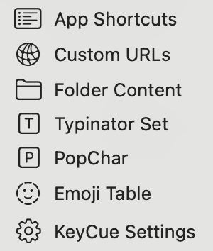 List of KeyCue menu options on macOS showing icons and labels for App Shortcuts, Custom URLs, Folder Content, Typinator Set, PopChar, Emoji Table, and KeyCue Settings.